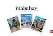 MEDIA KIT 2020 Media Kit... · 2020-01-31 · OUR MAGAZINE MABUHAY 2020 MEDIA KIT Mabuhay, the warm and worldly inflight magazine of Philippine Airlines, inspires readers to explore