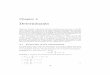 Determinants - Texas A&M Universitystecher/LinearAlgebraPdfFiles/... · 2011-08-03 · give a precise deﬁnition of a determinant. Those readers interested in a more rigorous discussion