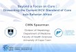 Dissecting the Current HCV Standard of Care Beyond a Focus on … · 2017-10-14 · Beyond a Focus on Cure : Dissecting the Current HCV Standard of Care sub-Saharan Africa Majority