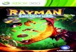Rayman Legends 360 manual dig UKdownload.xbox.com/.../Rayman_Legends_360_manual_dig_UK.pdf · 2014-12-14 · Teensie in sight. Finally, with the help of Murfy, Rayman and Globox are
