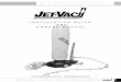 INSTALLATION GUIDE AND OWNERS MANUAL - Jet-Vac · and must be installed AFTER the filter pump and BEFORE any chlorinating device, such as liquid chlorine feeder, salt chlorinator
