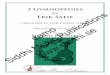 3 Gymnopedies - Siddhi · 2018-09-08 · 3 Gymnopedies by Erik Satie originally for piano (1888) Arranged for guitar by Siddhi J Sundt SiddhiMusicPublications Music Publications demo