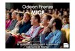Odeon Firenze MICEodeoneventifirenze.com/wp-content/uploads/2019/05/... · Teatro Odeon è un luogo ideale per l'organizzazione di eventi, conferenze, meeting, momenti di divertimento