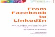 From Facebook to LinkedIn - University of ExeterFrom Facebook to LinkedIn - 5 - Change your search engine preferences. This prevents your Facebook profile being brought up when your