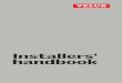 HANDBOEK VOOR INSTALLATEURS · Handboek voor de installatie van VELUX dakvensters HANDBOEK VOOR INSTALLATEURS Installers' handbook