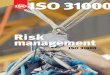 ISO 31000 - Risk management brochure 31000 Risk...ISO 31000, Risk management – 1 We live in an ever-changing world where we are forced to deal with uncertainty every day. But how