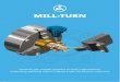 Mastercam Mill-Turn simplifies MILL-TURN · Mastercam Mill-Turn simplifies today s high-powered, multistream machining centers. With Mastercam, your workflow is efficient. Choose