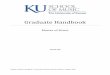 Graduate Handbook - music.ku.edu Handbook_2019-20.pdfGraduate Studies uses the “ADF” system of grading. The School of Music also uses a “+/-” system. For coursework in thesis,