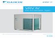 VRV IV - emiratesgbc.orgDaikin VRV IV Variable Refrigerant Temperature control for energy saving in partial load condition. The capacity is controlled by the inverter compressor AND