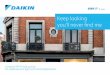 Keep looking you’ll never find me - Clients …...10 They may be discreet, but Daikin VRV IV S-series units stand out when it comes to benefits they deliver. They provide the perfect