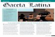 March 2019 Volume 1, No. 2 Gaceta Latina...Gaceta Latina 3 Volume 1, No. 2 On February 13, 2018, five of Houston’s most accomplished Latina attorneys discussed their journeys through