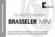 High Speed Air Turbine Handpiece - Brasseler USAbrasselerusa.com/wp-content/files/B-3924-Brasseler-Mini...OPERATION MANUAL High Speed Air Turbine Handpiece Please read this Operation