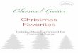 Christmas Favorites · Cla!ical Guitar Holiday Music arranged for Classical Guitar Christmas Favorites. Contents 1. Auld Lang Syne 2. Campana sobre Campana 3. Deck the Halls 4. El