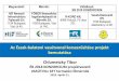 balatoni vasútvonal korszerűsítése projekt bemutatása · PDF file 2019-04-23 · Projekt kezdete, adatok bemutatása Sikeres közbeszerzésieljárástkövetően,2018. október