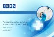 Percepții publice privind proiectul LEGII VACCINĂRII · 2017-04-28 · Percepții publice privind proiectul Legii Vaccinării –Aprilie 2017 –Raport de cercetare În opinia dumneavoastră,