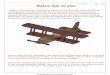 Wooden biplane kids toy plan - CraftsmanspaceProject:Biplane Page 1 of 18 Biplane kids toy plan Biplane construction toy is dedicated to children over 3 years of age. In this period