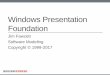 Windows Presentation Foundation - Syracuse University...Adding Event Handlers •You will find that property sheets show events as well as properties •Click on the lightning bolt