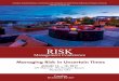 Managing Risk in Uncertain Times - Investment Revie · 2017-08-15 · AUGUST 16 — 18, 2017 JW Marriott, The Rosseau Resort, Muskoka ON Managing Risk in Uncertain Times Canadian
