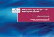 PHARMACY PRACTICE PERSPECTIVES · 2018-04-04 · dispensing and compounding unique formations of medications (eg, creams) that are of particular use for athletes. Regardless of specialization,