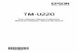TM-U220 User's Manual...2 TM-U220 User’s Manual English Important Safety Information This section presents important information intended to ensure safe and effective use of this
