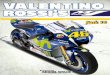 VALENTINO ROSSI’S...VALENTINO ROSSI’S Pack 14 Editorial and design by Continuo Creative, 39-41 North Road, London N7 9DP. Published in the UK by De Agostini UK Ltd, Battersea Studios
