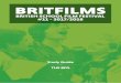 Study Guide THE BFG - BRITFILMS · 2017-10-09 · This giant, who is truly deserving of the name Big Friendly Giant (or BFG for short), is very different from the others, which explains