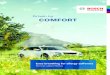 Driven by COMFORT - Bosch Global...Bosch cabin filters Bosch – a strong partner for cabin filters Complete range consisting of more than 500 filters from a single source Market coverage