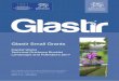 Glastir Small Grants - GOV.WALES · 2017-11-07 · • Allow damage from machinery or browsing animals (including wild animals). Additional guidance which may be useful in addition