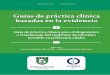 Guías de práctica clínica basadas en la evidencia...Directores Autores Guías Equipo proyecto Guías de práctica clínica basadas en la evidencia Asociación Colombiana de Gastroenterología