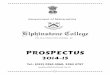 PROSPECTUS - Elphinstone College1. INTRODUCTION 2. A BRIEF HISTORY Elphinstone College occupies a unique position in the annals of education in the country. It is an outstanding place