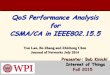 QoS Performance Analysis for CSMA/CA in IEEE802.15web.cs.wpi.edu/~rek/IoT/SlottedCSMA_802.15.4_F15.pdfAuthors argue that slotted CSMA/CA is particularly suited for WSNs where traffic