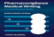 Pharmacovigilance Medical Writing A Good PrActice Guide ... · EU pharmacovigilance legislation and deals with the impact of these changes on EU Periodic Safety Update Reports and