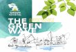 THE GREENTECH 2017 SPECIAL EDITION GREEN WAVE · 2019-02-28 · GREEN WAVE I GREENTECH 2017 SPECIAL EDITION UNE 2017 Green Marine’s 10th annual conference sailed as smoothly as