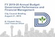 FY 2019-20 Annual Budget: Government … Meeting...FY 2019-20 Annual Budget: Government Performance and Financial Management M. Elizabeth Reich, Chief Financial Officer City Council