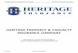 HERITAGE PROPERTY & CASUALTY INSURANCE COMPANY...Heritage Property & Casualty Insurance Company Homeowners Preferred HO3 Program 4/1/2014 Voluntary HO3 Program UW-1 I. ELIGIBILITY