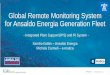 Global Remote Monitoring System for Ansaldo Energia ......Ansaldo Energia s.p.a. reserves all rights on this document that can not be ANSALDO ENERGIA Implementation of a single platform