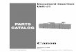 PARTS CATALOG - Canon Globaldownloads.canon.com/isg_public/iradvanceC09075/Document_Insertion_Unit-J1_PC_rev0...This Parts Catalog contains listings of parts used Diagrams are provided