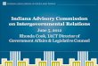 Indiana Advisory Commission on Intergovernmental Relations · 2012-10-15 · Indiana Advisory Commission on Intergovernmental Relations June 5, 2012 Rhonda Cook, ... the organizational