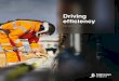 Driving efficiency - Highways Englandassets.highwaysengland.co.uk/Corporate+documents/Driving... · 2019-09-06 · 9 Driving efficiency 8 Driving efficiency The way we work with our
