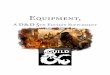 A d&d 5th Edition Supplement - WordPress.comA D&D 5th Edition Supplement By Colin Votier The equipment and currency presented in the Dungeons & Dragons 5th Edition Source material