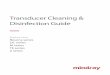 Transducer Cleaning & Disinfection Guide · Transducer covers are available for use with all clinical situations where infection is a concern. Step 1 Step 2 Step 3. 2. Cleaning and