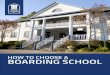 HOW TO CHOOSE A BOARDING SCHOOL - Grand River Academy · HOW TO CHOOSE A BOARDING SCHOOL. Your teen is at a crucial time of growth and learning. ... Parents dream of this balance