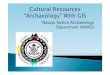 Navajo Nation Archaeology Department (NNAD) Navajo Nation Archaeology Department (NNAD) NNAD has been