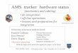 AMS tracker hardware status - UNIGEdpnc.unige.ch/users/rapin/RapinSplinter_07-08.pdf · 2008-07-18 · AMS tracker hardware status (mechanics and cabling) Divic RAPIN, UniGe AMS splinter