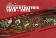 PELAN STRATEGIK - jmm.gov.my Strategik JMM 2018-2022.pdf · Penyediaan Pelan Strategik Jabatan Muzium Malaysia 2018–2022 merupakan satu anjakan ke arah mempertingkatkan peranan