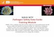 NIEHS WTP Pathogen Safety Data Guide Training Module · PSD Training NIEHS WTP Pathogen Safety Data Guide . Training Module . NOTE: This module should not be used as a comprehensive
