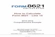 How to Calculate Form 8621 - Line 15...2013-2015 Comprehensive Example How to Calculate Form 8621 - Line 15 Mary Beth Lougen EA USTCP Chief Operating Officer – Expat Tax Tools B.Lougen@f8621.com