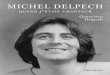 Michel Delpech - Quand j’étais chanteur · Michel est né à Courbevoie, le 26 janvier 1946, dans une famille modeste. C’était un beau bébé, dodu et, étrangement, très mat
