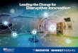 Leading the Charge for Disruptive InnovationExamples of this type of disruptive innovation include health insurers merging with physician practices or retail pharmacy chains with in-store