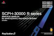 SCPH-30000 R series...SCPH-30000 R series SCPH-30000 R series GH013(31/41) and GH014 MOUNT Notice and Revisions 2 1. Specification 4 2. Supplied Accessories and Packing Block 5 3